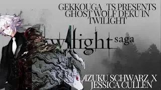 Ghost wolf Deku finale ||Izuku Schwarz x Jessica Cullen||