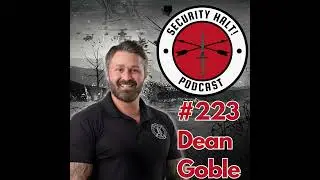 #223: Green Beret to Philanthropist: Dean Goble&rsquo;s Inspiring Veteran Journey
