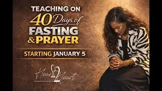 Prayer and Fasting for Breakthrough | Week 4 Bible Teaching for Christian Women-January 26, 2026