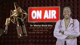 Sickle Cell Landscape in Cameroon with Dr. Mbonjo Bitsie Dora, M.D. |  Role Models & Mentors Ep. 4