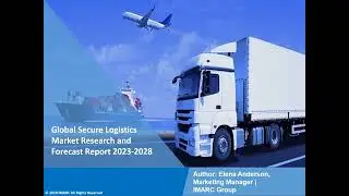 Secure Logistics Market: Top Companies, Investment Trend, Growth & Innovation Trends 2023-28