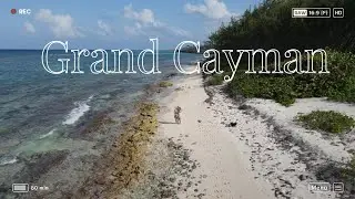 A week in Grand Cayman
