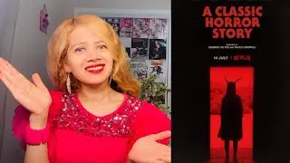 Netflix A Classic Horror Story movie Review | Ending Explained
