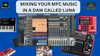 FAST & EASY MIXING MPC BEATS WITH THE MPC APP in LUNA DAW
