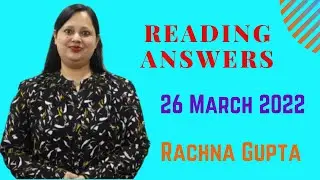 Reading Answers | 26 March 2022 | Morning | Rachna Gupta | The Australian Academy