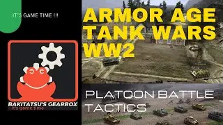 Armor Age: Tank Wars &mdash; WW2 Platoon Battle Tactics  gameplay