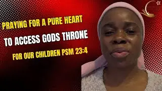 &ldquo;A Pure Heart: Prayer for Children | Psalm 24:3-4 | Raising Godly Kids&rdquo;