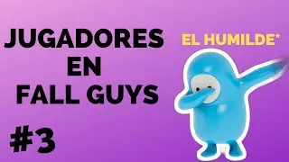TIPOS de JUGADORES en FALL GUYS PARTE 3 