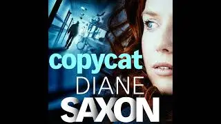 Diane Saxon - Copycat - DS Jenna Morgan, Book 2