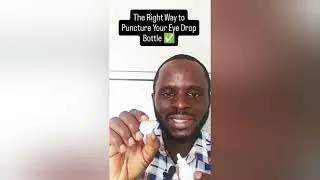 The Right Way to Puncture Your Eye Drop Bottle