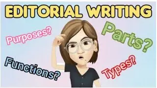 Editorial Writing | Campus Journalism x English Refresher