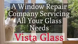 Vista Glass of Tucson