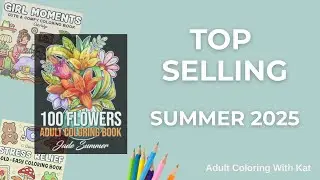 Top Selling Amazon Adult Coloring Books: Summer, August 2025
