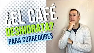 ¿El café deshidrata?