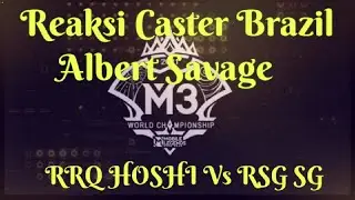 Reaksi Caster Luar (Brazil) Albert Savage !! Mobile legends