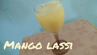 Mango lassi / how to make mango lassi in urdu