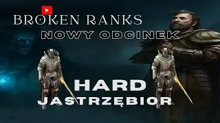 BROKEN RANKS ⚔️ RARKI Z HARD JASTRZĘBIORA 🔥 #69🔴