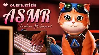 [asmr] ♡ overwatch season 1 gameplay! ˚.🐾 ᵎᵎ (handcam + whispered commentary)˚࿔