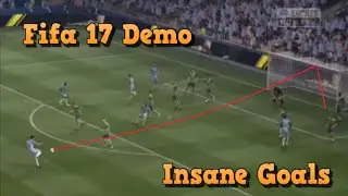 Fifa 17 Demo Insane goals compilation