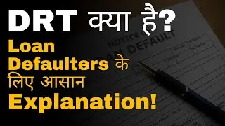 What is DRT Notice?⚖️ Property Attachment & Court Action on Loan Default Explained!