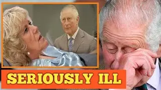 SERIOUSLY ILL🔴Camilla Quites Royal Dutties to maintain Family Struggle, Stability Amid Health Crisis