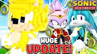 NEW HUGE UPDATE IS HERE! (Sonic Speed Simulator)