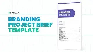 Branding Project Brief Template &ndash; Google Docs &ndash; A4 | Syntax Project Solutions