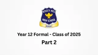 RHHS Year 12 Formal - Class of 2025 Part 2