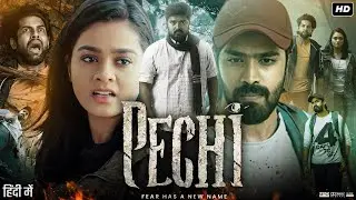 Pechi Full Movie In Hindi Dubbed | Dev Ramnath | Gayathrie Shankar | Review & Facts HD