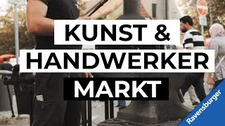 Ravensburg: KUNST & HANDWERKERMARKT