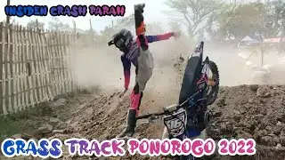 grass track Ponorogo 2022|detik-detik insiden crash parah @imkachannel