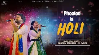 Petals of Bhakti | Phoolon Ki Holi Kirtan Compilation | Sanatana Sankirtan Live