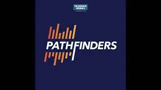 Trailer | Pathfinders: The Changing Face of Leaders in Business