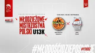 MUKS Supravis Bydgoszcz - MUKS Poznań (Finał MMP U13K)