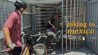 Biking to Mexico for tacos 