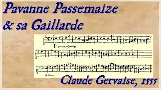 Pavane Passemaize & sa Gaillarde (Claude Gervaise, 1555)