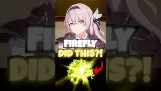 Firefly Is STRONGER Than We Thought! | Honkai Star Rail 3.5 #shorts