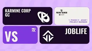 Karmine Corp GC vs Joblife | Project Blender : Phase 3 - Round 2