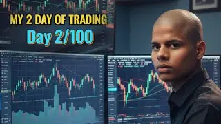 My 2 Day 2/100 | Trading Journey | Technical Analysis Stock Market || #trading #video 