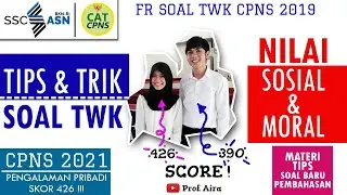 TWK - NILAI SOSIAL DAN NILAI MORAL &ndash; SOAL DAN PEMBAHASAN CPNS 2021