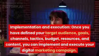 What a digital marketing campaign typically includes