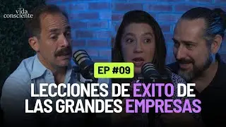 Cómo las empresas me enseñaron a TENER ÉXITO - EP.9 | Gerardo Lopez-Gallo | Vida Consciente