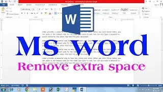 remove extra spaces in ms word | how to solve extra spacing problem in ms word | ms word