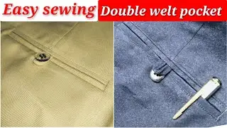Simple tricks sewing double welt pocket | double bond button loop pocket | Back Pocket