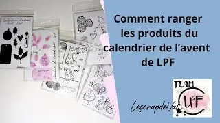 Rangement des produits du calendrier de l'avent de LPF