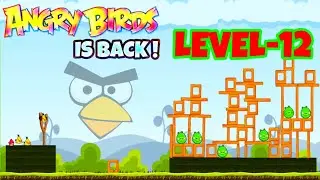LEVEL-12 》Mighty Hoax-1 ||A52s|| Rovio Classics Angry Birds || #worldgaming #079