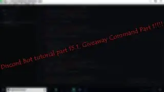 Discord Bot Tutorial Part 15.1, Giveaway Command!