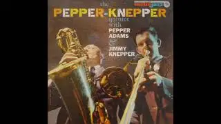 The Pepper Knepper Quintet &ndash; The Pepper Knepper Quintet