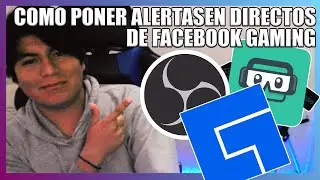 Como poner Alertas en mis Directos de Facebook Gaming