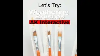 All New Weathering Weathering Brushes from AK Interactive